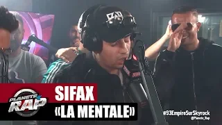 Sifax "La mentale" #PlanèteRap