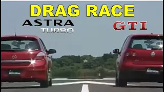 Drag Race #35 | Opel Astra 2.0 Turbo vs VW Golf GTI DSG