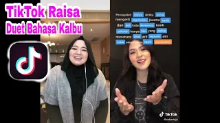 KOMPILASI TIKTOK RAISA // BAHASA KALBU DUET