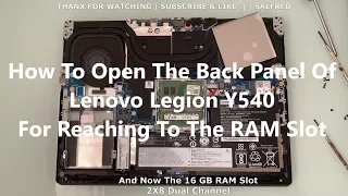 How To Open The Back Panel Of Lenovo Legion Y540 | 1080p HD