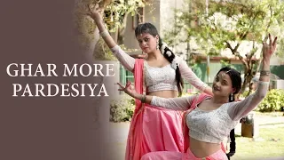 Ghar More Pardesiya Dance Cover | Kalank | Kathak | Naina Chandra ft Aditi | Dancercise