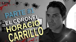 El Coronel Horacio Carrillo #tributo Parte #1 NARCOS