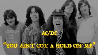 AC/DC - “You Ain't Got a Hold on Me” - Guitar Tab ♬