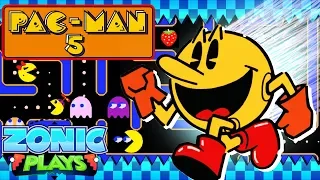 PAC-MAN 5?! - Zonic Plays (Pac-Man Fan Game)