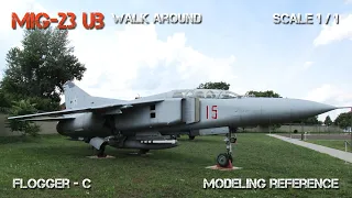 MiG-23 UB Flogger-C walkaround HD 2024