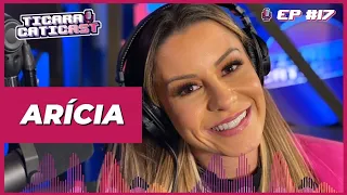 ARÍCIA  - TICARACATICAST | EP 17