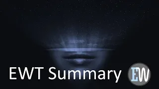 EWT Summary v2 – From the smallest of particles to the largest of galaxies, nature repeats itself