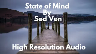 State of Mind By Sød Ven