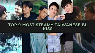 Top 9 Most Steamy TAIWANESE BL Kiss | Boyslove THIRST TRAP KISS
