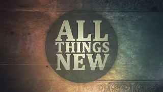 Daily Connect: New Creation (2 Corinthians 5:17) - January 4, 2021