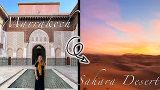 Morocco Travel Vlog | Marrakech, Atlas Mountains, and The Sahara Desert!