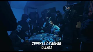 ZEPEK LA C X ASMAR OULALA