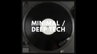 Minimal Deep Tech - Amsterdam Deep & Funky - Sept 2022