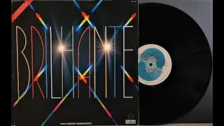 Brilhante - "Internacional" - ℗ 1981 - Baú 🎶