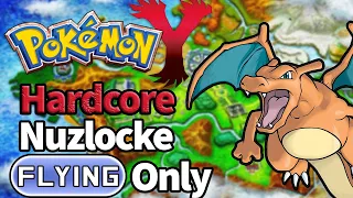 Pokémon Y Hardcore Nuzlocke - Flying Types Only! (No items, No Overleveling)