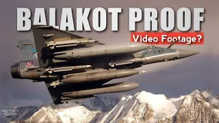 Balakot Proof - Where Is The Video Proof Of Balakot?
