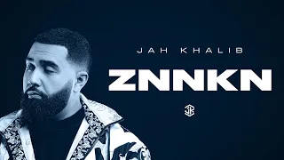 Jah Khalib – ZNNKN