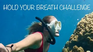 Hold Your Breath Challenge!