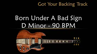 Backing Track - Born Under A Bad Sign in D Minor