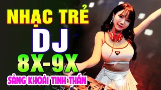 TOP 127 BÀI NHẠC TRẺ REMIX 8X 9X ĐỜI ĐẦU HAY NHẤT - Nhạc Sàn Vũ Trường DJ Gái Xinh ▶ 100% Bass Căng!