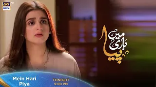 Mein Hari Piya New Episode Tonight at 9:00 PM Only On ARY Digital