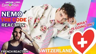 REACTION TO NEMO - THE CODE ( SWITZERLAND - EUROVISION 2024 )