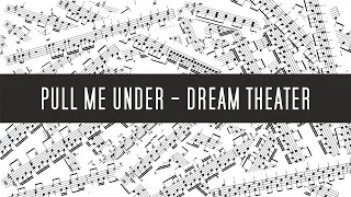 Pull Me Under + lead sheet (Dream Theater by Balint Wargha)