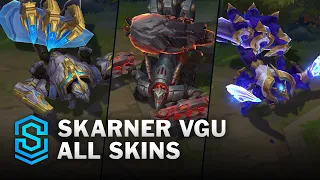 Skarner 2024 All Skins | League Of Legends