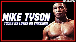 Mike Tyson TODAS As Lutas Da Carreira/Mike Tyson ALL Career Fights