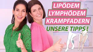 Lipödem - Lymphödem - Krampfadern & Co -  Probleme lösen - Tipps von einer Gefäßchirurgin