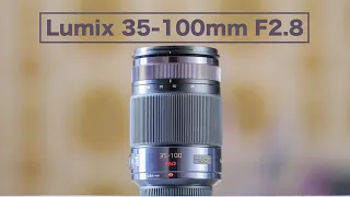 Lumix 35-100mm F2.8 –Compact and Sharp