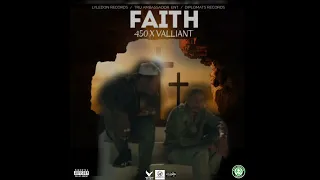 450 X valliant - Faith (officialaudio)