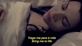 Evanescence - Bring Me To Life (Tradução/Legendado)