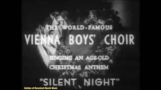 Gruber's "Stille Nacht": Vienna Boys Choir 1932