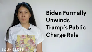 Biden Formally Unwinds Trump’s Public Charge Rule