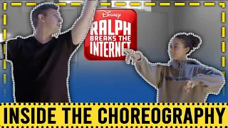 Inside the Choreography | "Ralph Breaks the Internet"