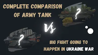 Russian T90-M vs German Leopard 2 : Who Going To Win In Ukraine War #russia #germany