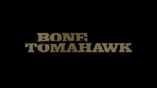 [ЗаМинутку] Костяной томагавк/Bone Tomahawk (Рецензия)