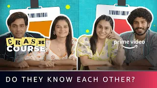 How well do they know each other | Crash Course | Prime Video