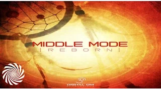 Middle Mode - Back to self