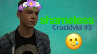 shameless crack!vid but i'm depressed for most of it (what else is new)