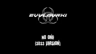 EVVLDVRK1 - No One (2023 Version) [ Dark Electro / Aggrotech / Industrial ]