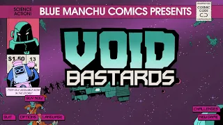 Void Bastards (Off the Hook) - 01