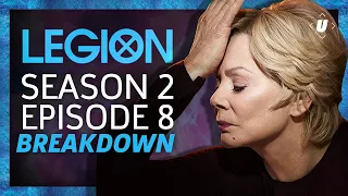 Legion Season 2: Episode 8 Breakdown! - Chapter 16