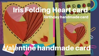 Handmade Card | Valentine Card | Birthday Card | Iris Fold Heart Card |How to make iris folding card