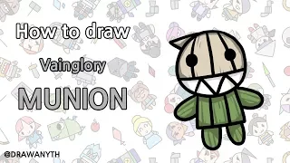 How to draw MUNION / vainglory