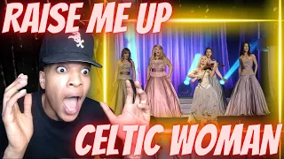 SO POWERFUL!!! FIRST TIME HEARING CELTIC WOMAN - RAISE ME UP | REACTION