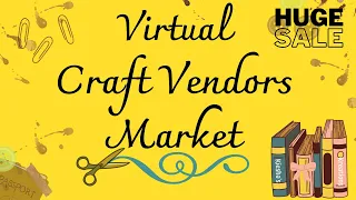 Terrific Thursday at the Virtual Craft Vendors Market | THURS. MAY 30