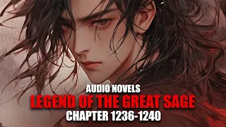 LEGEND OF THE GREAT SAGE | Tree God | Ch.1236-1240