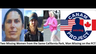 Missing 411- David Paulides Presents 2 Women Missing from a California Park & a Washington Case